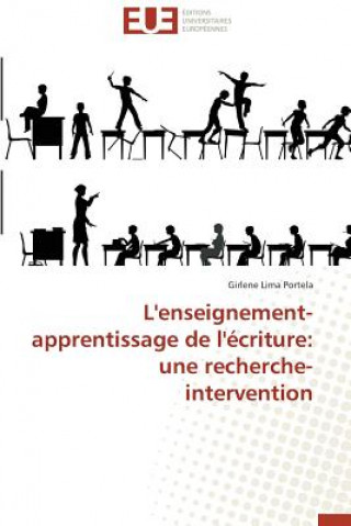 Kniha L'Enseignement-Apprentissage de l' criture Portela-G