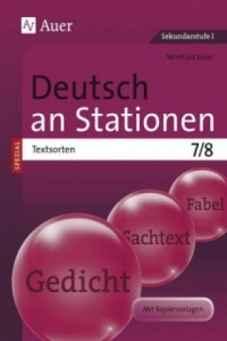 Kniha Deutsch an Stationen SPEZIAL - Textsorten 7-8 Winfried Röser