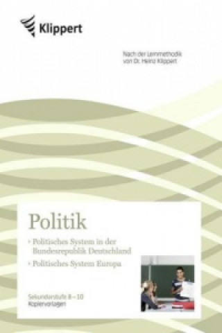 Kniha Politik 8-10, Politisches System in der Bundesrepublik Deutschland - Politisches System Europa Joyce Barbian