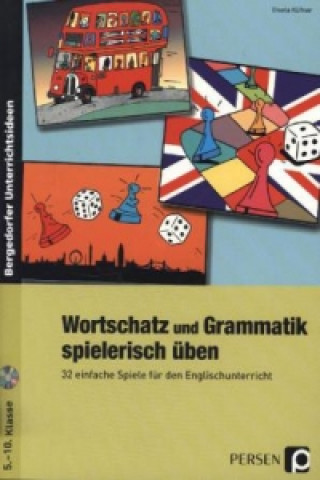 Kniha Wortschatz und Grammatik spielerisch üben Gisela Küfner