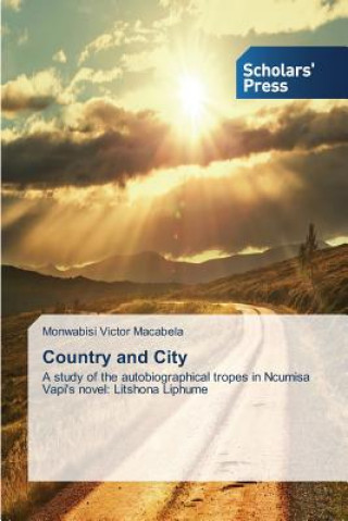 Libro Country and City Macabela Monwabisi Victor