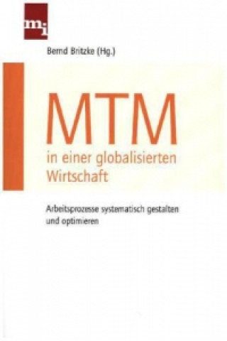 Книга MTM in einer globalisierten Wirtschaft Bernd Britzke