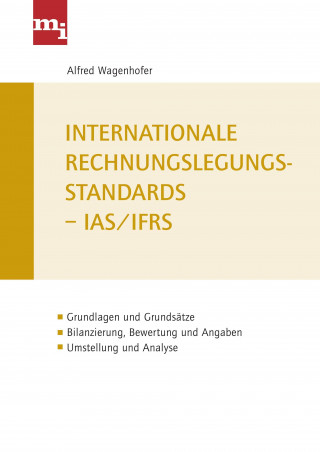 Buch Internationale Rechnungslegungsstandards - IAS/IFRS Alfred Wagenhofer