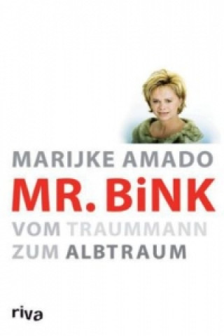 Knjiga Mr. Bink Marijke Amado