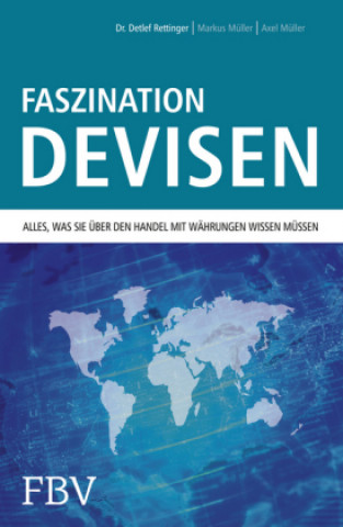 Книга Faszination Devisen Detlef Rettinger
