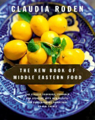 Könyv New Book of Middle Eastern Food Claudia Roden