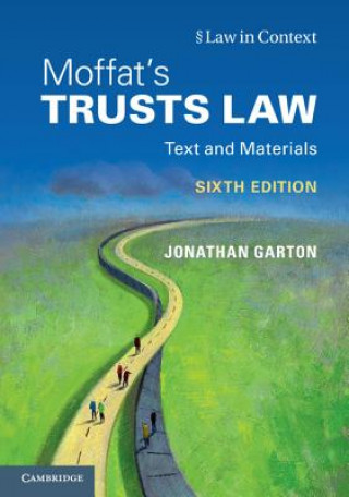 Livre Moffat's Trusts Law 6th Edition Jonathan Garton