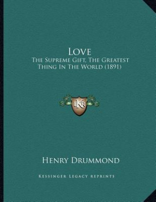 Knjiga Love Henry Drummond