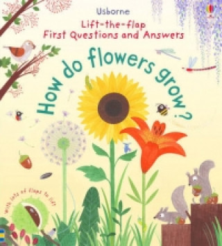 Könyv First Questions and Answers: How do flowers grow? Katie Daynes
