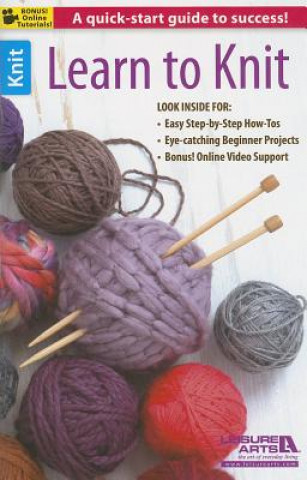 Kniha Learn to Knit Leisure Arts