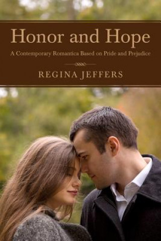 Kniha Honor and Hope Regina Jeffers