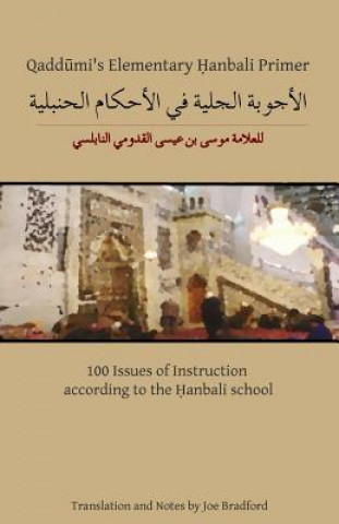 Książka Qaddumi's Elementary Hanbali Primer Joe W Bradford