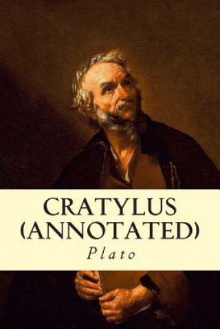Könyv Cratylus (Annotated) Plato