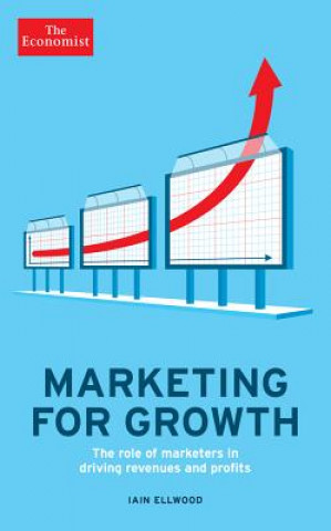 Kniha Economist: Marketing for Growth The Economist