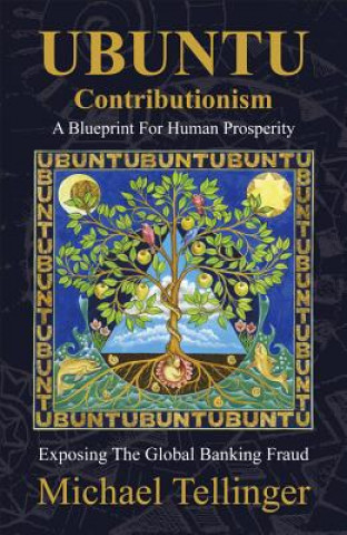 Könyv Ubuntu Contributionism Michael Tellinger