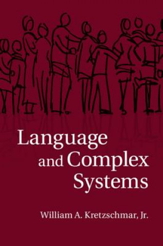 Book Language and Complex Systems William A. Kretzschmar