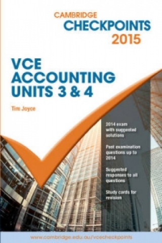 Kniha Cambridge Checkpoints VCE Accounting Units 3&4 2015 Tim Joyce