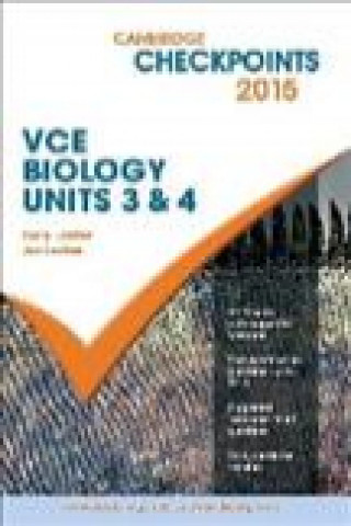 Carte Cambridge Checkpoints VCE Biology Units 3 and 4 2015 Harry Leather