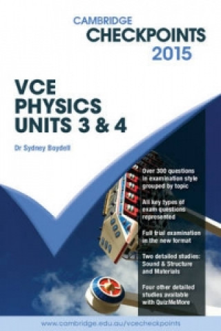 Carte Cambridge Checkpoints VCE Physics Units 3 and 4 2015 Sydney Boydell
