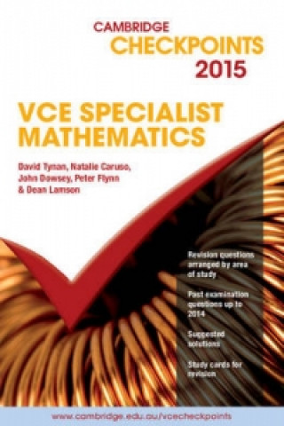 Buch Cambridge Checkpoints VCE Specialist Mathematics 2015 David Tynan