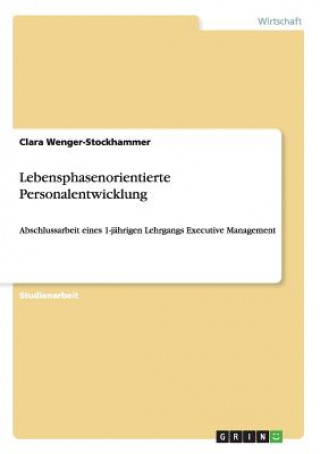 Kniha Lebensphasenorientierte Personalentwicklung Clara Wenger-Stockhammer