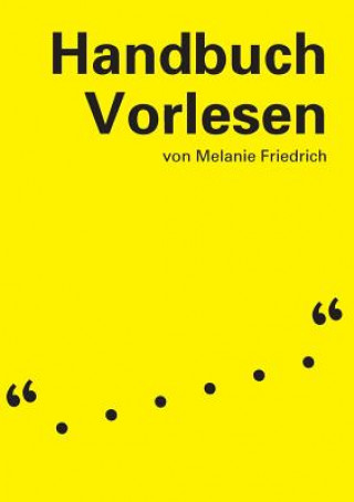 Книга Handbuch Vorlesen Melanie Friedrich