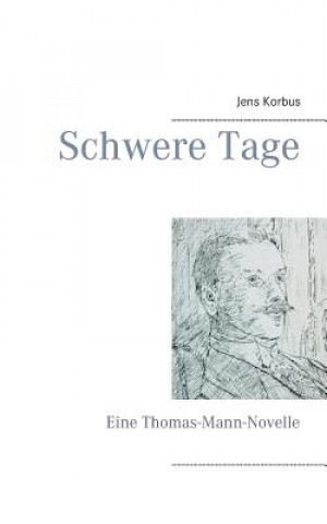 Book Schwere Tage Jens Korbus