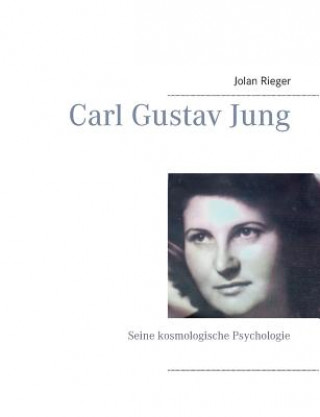 Kniha Carl Gustav Jung Jolan Rieger