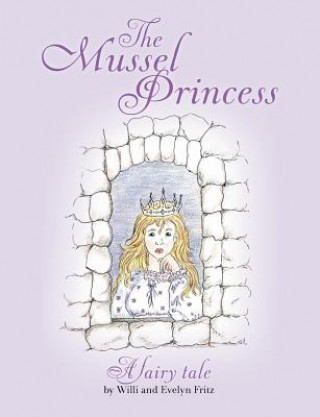 Kniha Mussel Princess Willi Fritz