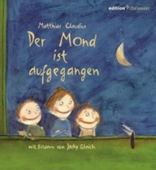 Knjiga Der Mond ist aufgegangen Matthias Claudius