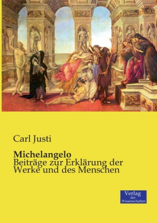 Boek Michelangelo Carl Justi