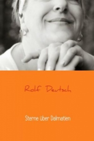 Boek Sterne über Dalmatien Rolf Deutsch