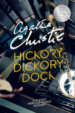 Kniha Hickory Dickory Dock Agatha Christie