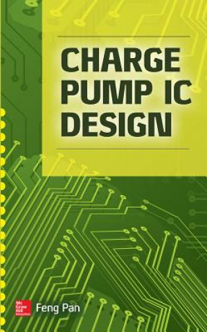 Könyv Charge Pump IC Design Feng Pan