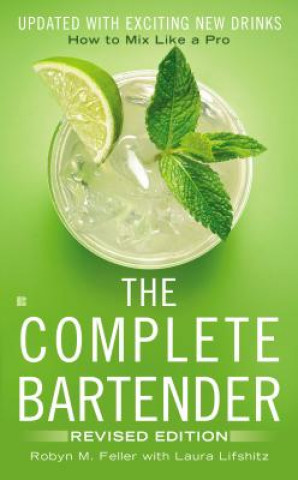 Carte Complete Bartender,the Robyn M Feller