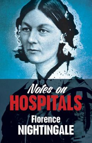 Książka Notes on Hospitals Florence Nightingale