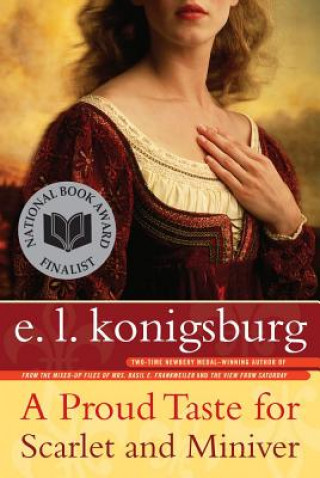 Libro Proud Taste for Scarlet and Miniver E. L. Konigsburg