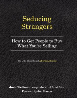 Kniha Seducing Strangers Joshua Weltman