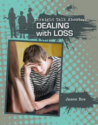 Carte Dealing With Loss James Bow