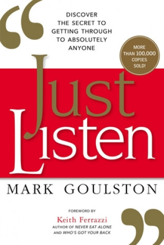 Kniha Just Listen Mark Goulston