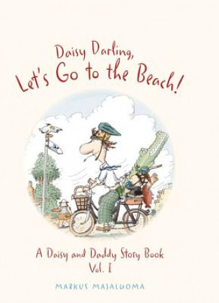 Kniha Daisy Darling Let's Go to the Beach! Markus Majaluoma