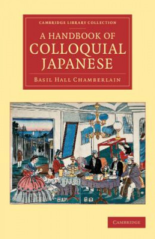 Книга Handbook of Colloquial Japanese Basil Hall Chamberlain