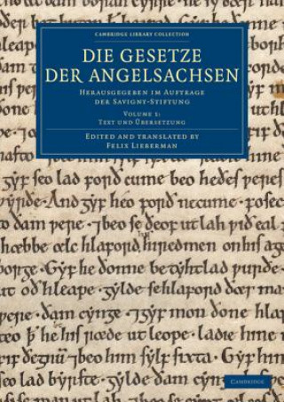 Книга Die Gesetze der Angelsachsen Felix Lieberman