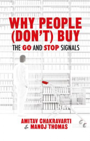 Könyv Why People (Don't) Buy Amitav Chakravarti