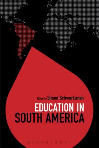 Kniha Education in South America Colin Brock