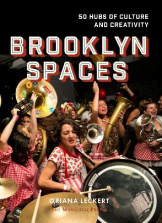 Knjiga Brooklyn Spaces Oriana Leckert