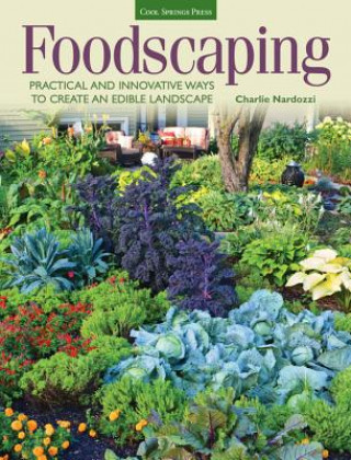 Książka Foodscaping Charlie Nardozzi