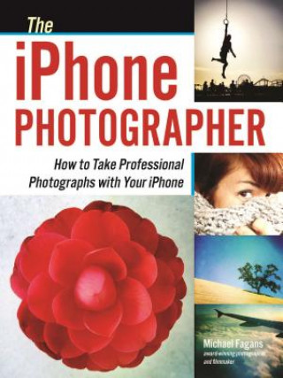 Книга Iphone Photographer Michael Fagans