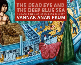 Carte Dead Eye And The Deep Blue Sea Prum Vannak