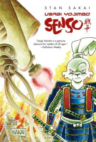 Kniha Usagi Yojimbo: Senso Stan Sakai